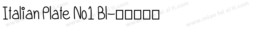 Italian Plate No1 Bl字体转换